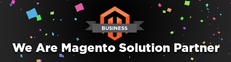 We Are Magento Solution Partner