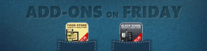 Add-ons on Friday: PrestaShop Food Store Theme and PrestaShop Black Suede Theme 2.0