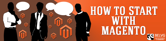 How to Start With Magento
