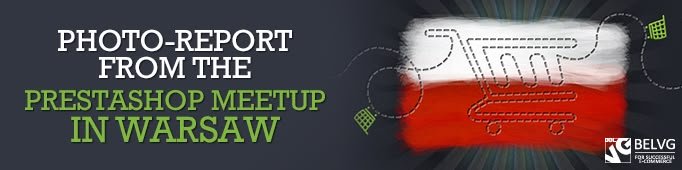 Photo-Report From The Prestashop Meetup In Warsaw