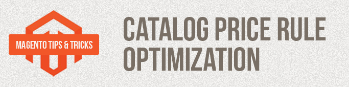 Catalog Price Rule Optimization