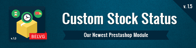 Big Day Release: Prestashop Custom Stock Status