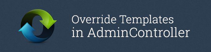 Override Templates In Admin Controller In Prestashop