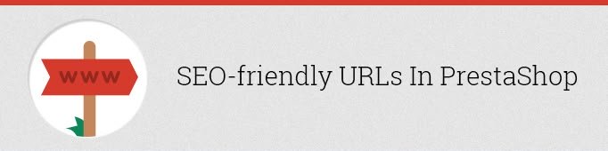 SEO-Friendly URLs in Prestashop