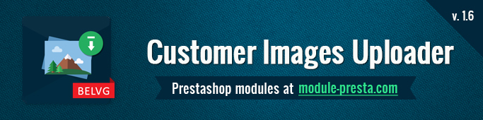 Big Day Release: Prestashop Customer Images Uploader