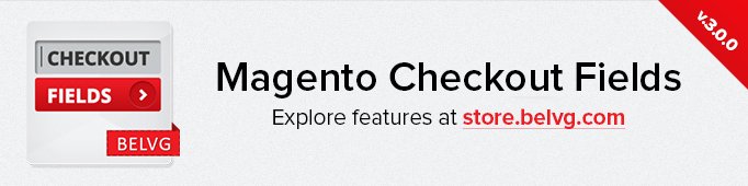 Big Day Release: Checkout Fields v.3.0.0