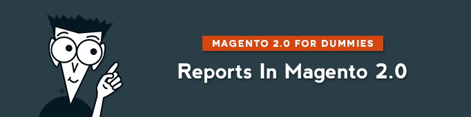 Reports in Magento 2.0