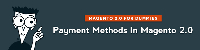 Payment Methods in Magento 2.0