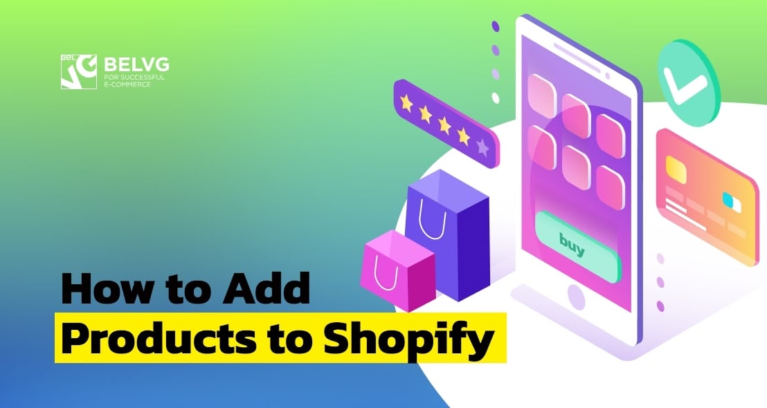 How to Add Products to Shopify