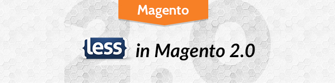 LESS in Magento 2.0