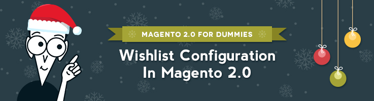 Wish List Configuration in Magento 2.0