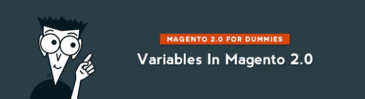 Variables in Magento 2.0