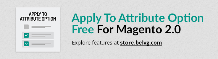 Big Day Release: “Apply To” Attribute Option FREE for Magento 2.0