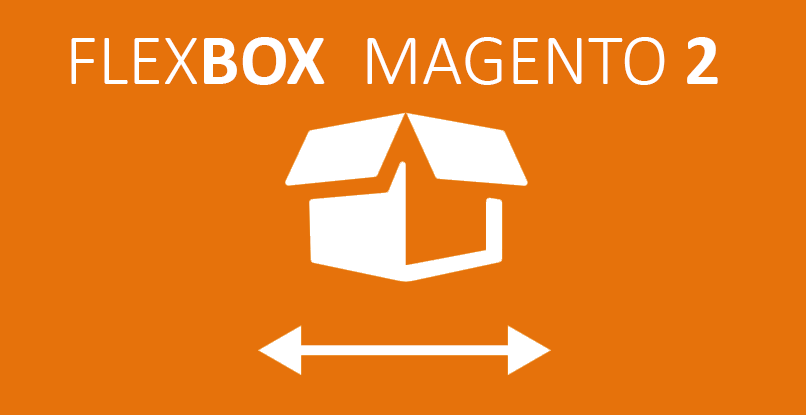 Flexbox in Magento 2.0