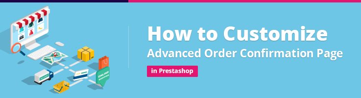 How to Customize Advanced Order Confirmation Page in PrestaShop