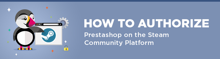 How to Authorize Prestashop on the Steam Community Platform