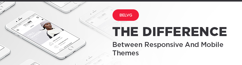 The Difference Between Responsive and Mobile Themes