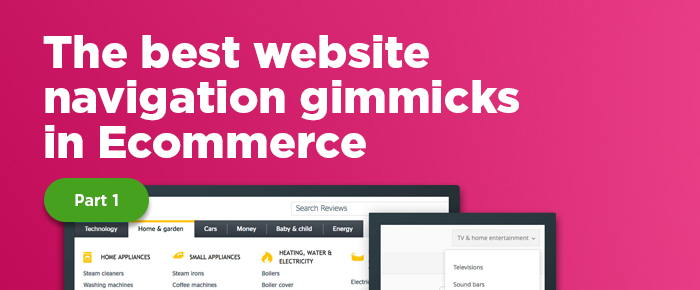 The Best Ecommerce Website Navigation Gimmicks – Pt.1, Headers