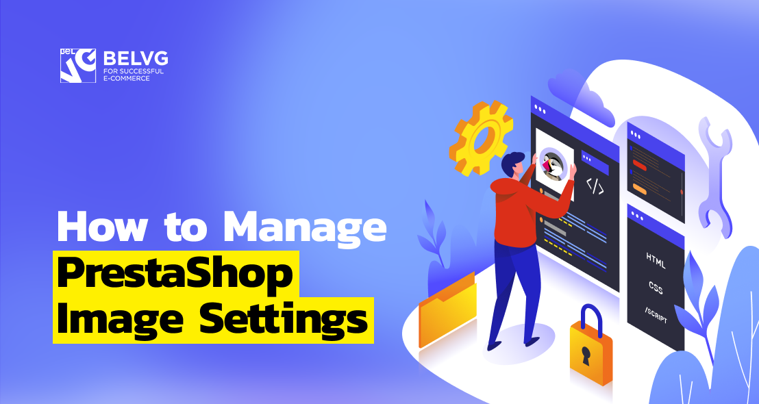 How to Manage PrestaShop Image Settings
