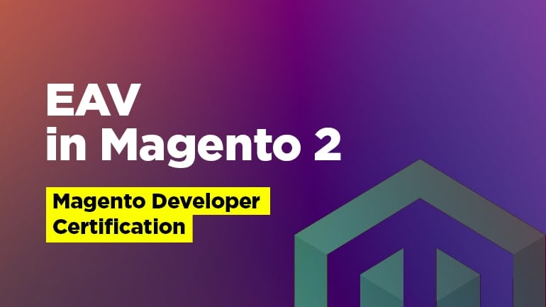 EAV in Magento 2
