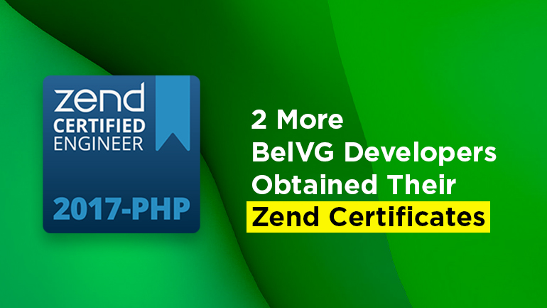 2 More BelVG Developers Obtained Their Zend Certificates
