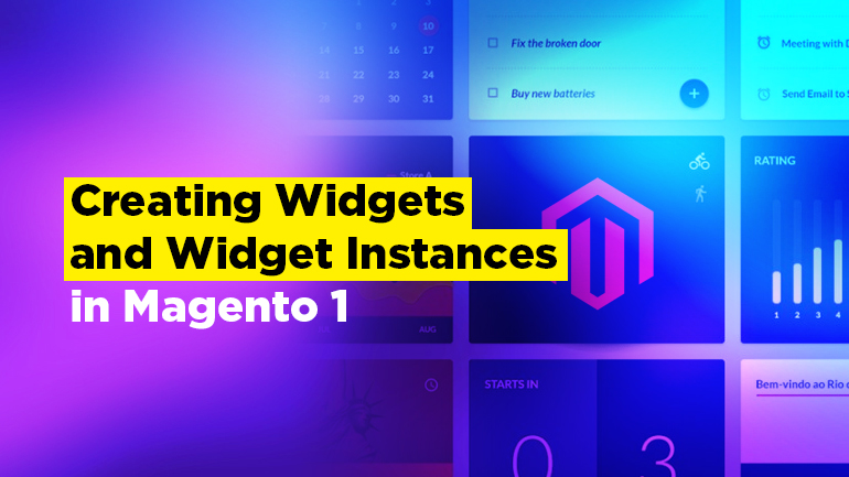 Creating Widgets and Widget Instances in Magento 1