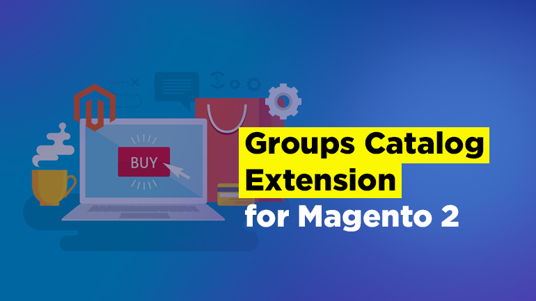 Groups Catalog Extension for Magento 2