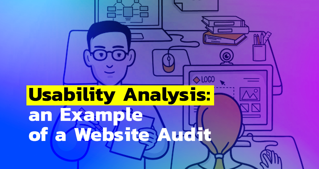 Usability Analysis: an Example of a Website Audit