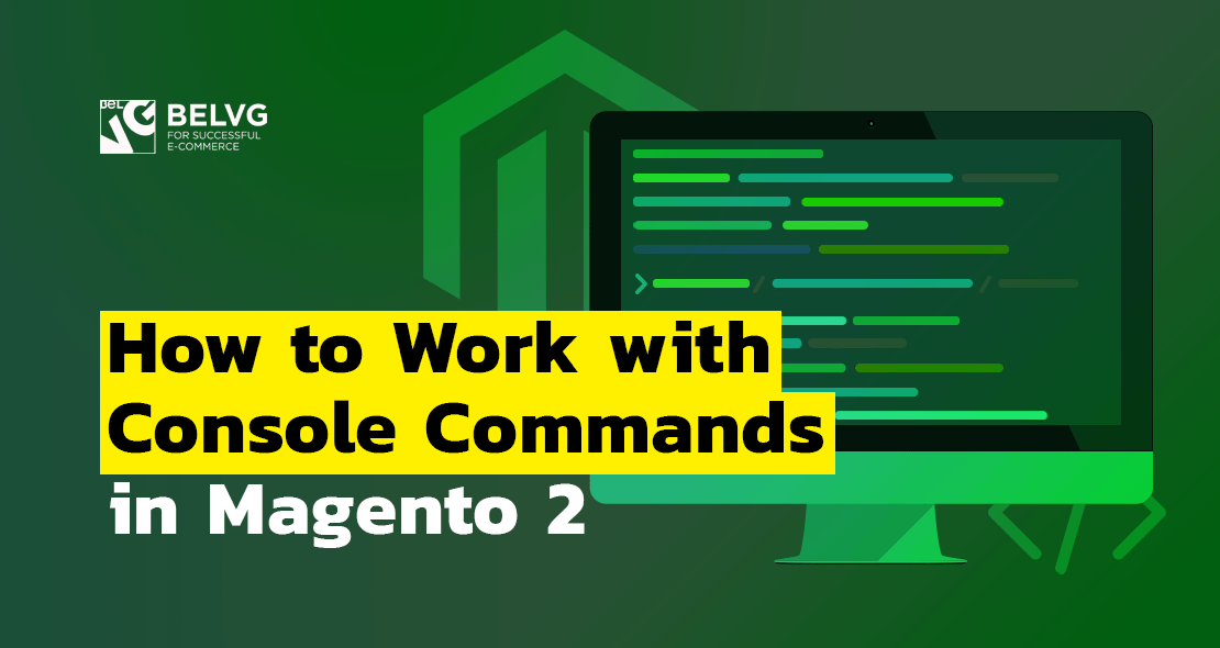 How to Work with Console Commands in Magento 2
