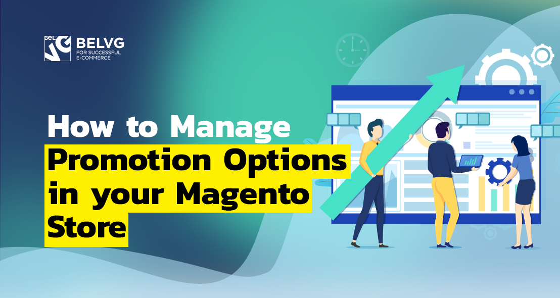 How to Manage Promotion Options in your Magento Store