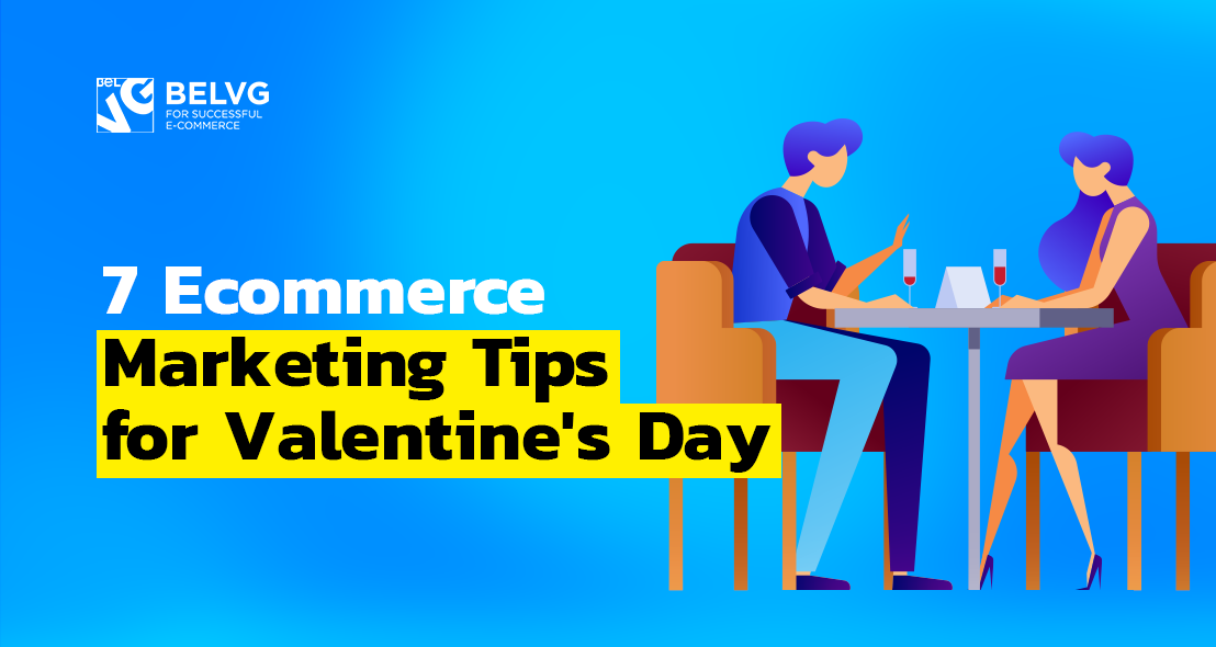 7 Ecommerce Marketing Tips for Valentine’s Day