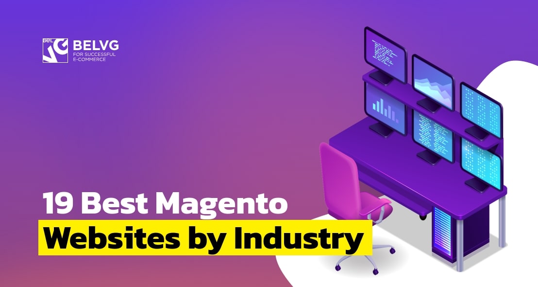 19 Best Magento Websites by Industry