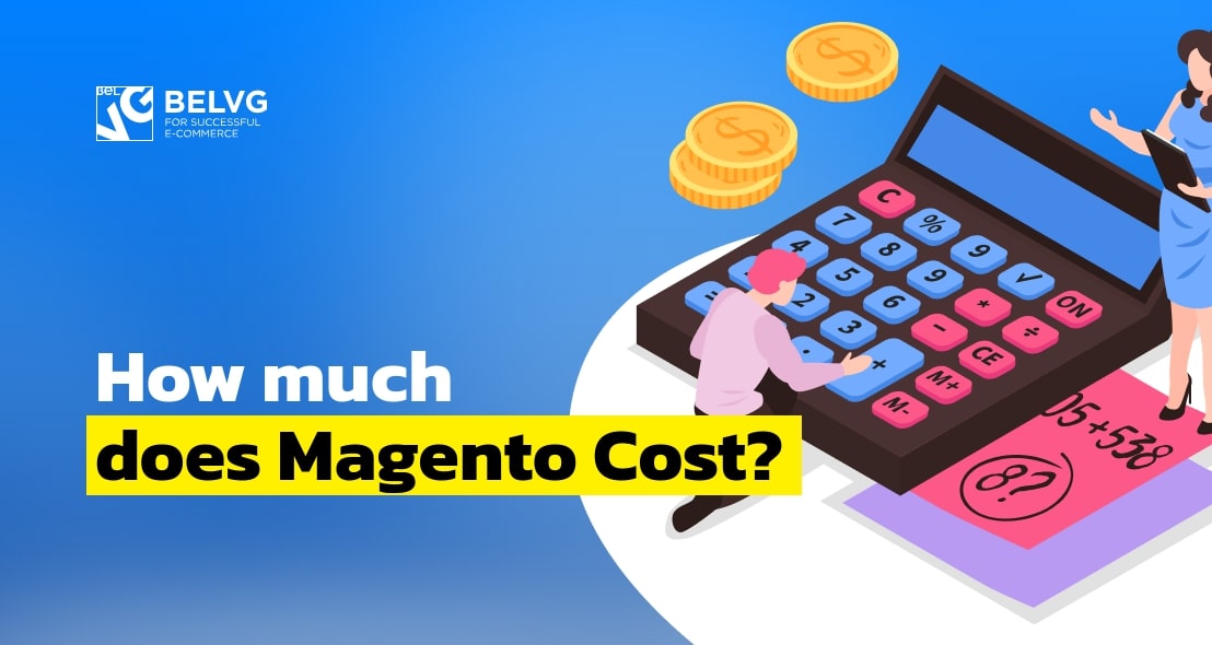 How Much Does Magento Cost