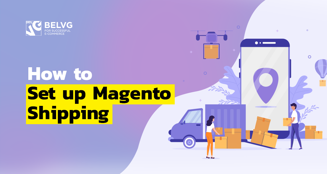 How to Set up Magento Shipping