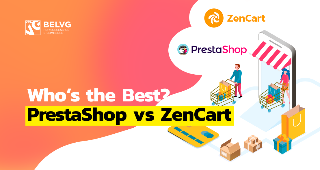 PrestaShop vs ZenCart – Who’s the Best?