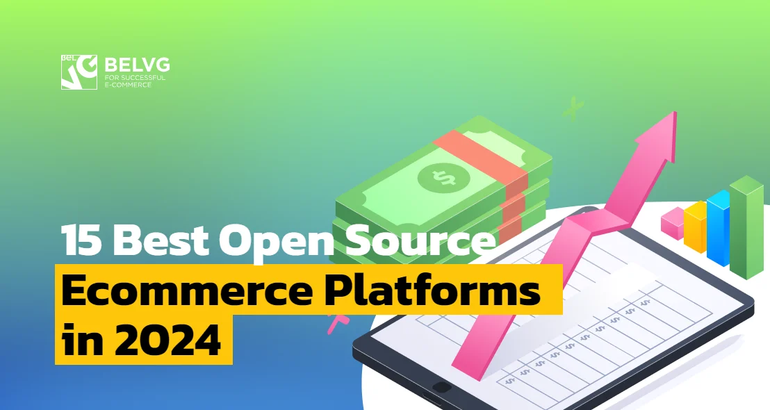 15 Best Open Source Ecommerce Platforms in 2024