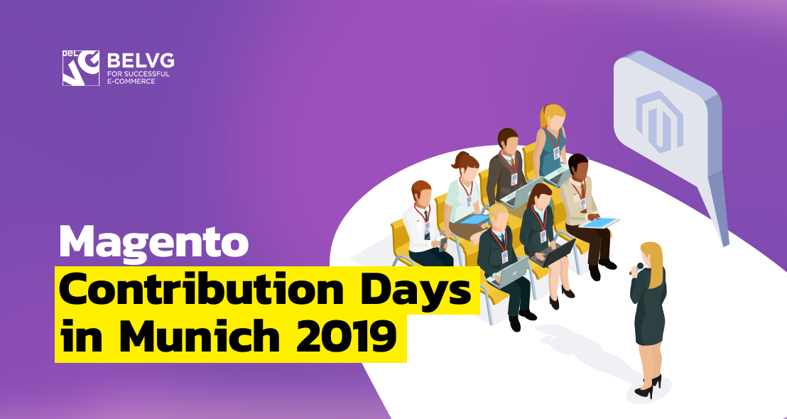 Magento Contribution Days in Munich 2019