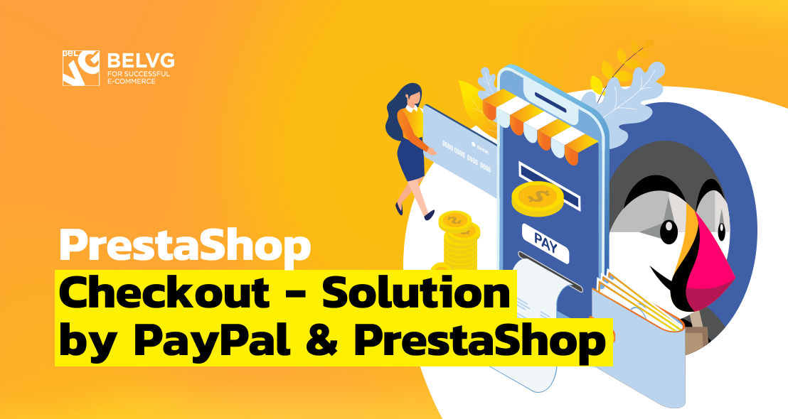 PrestaShop Checkout – Solution by PayPal & PrestaShop
