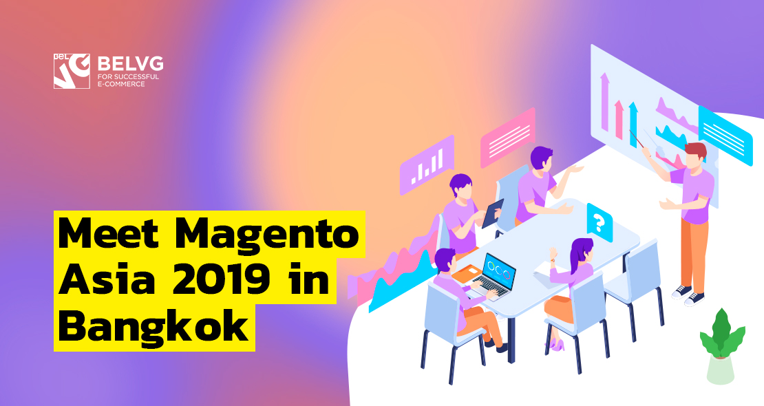 Meet Magento Asia 2019 in Bangkok