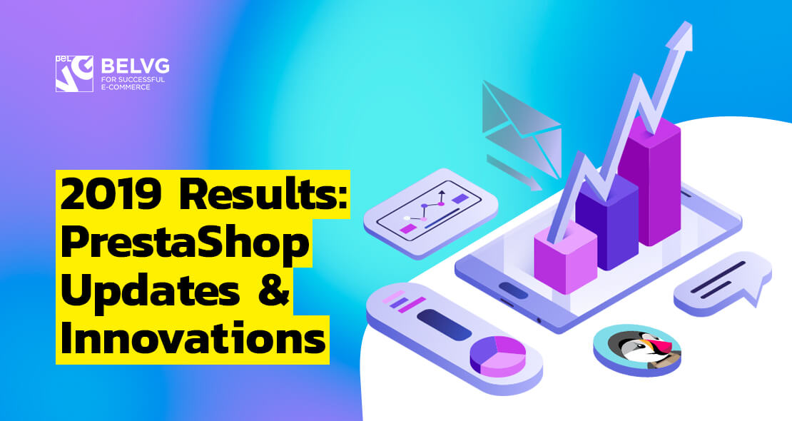 2019 Results: PrestaShop Updates & Innovations