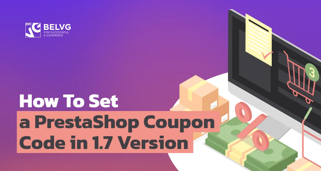 How To Set a PrestaShop Coupon Code in 1.7 Version In 2026