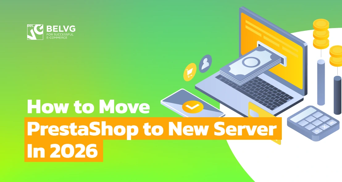 How to Move PrestaShop to New Server In 2026