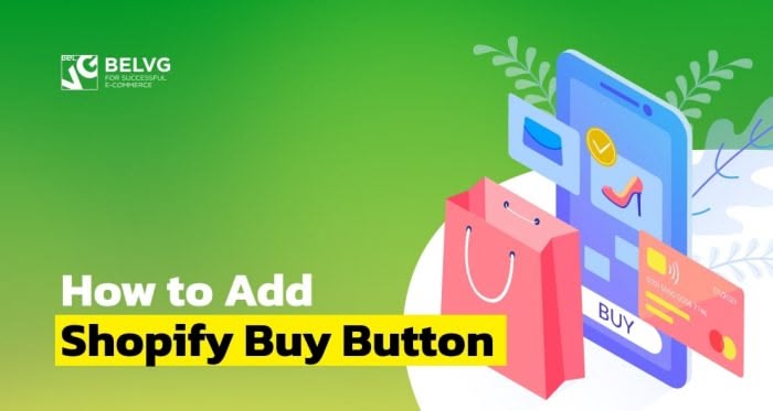 How to Add Shopify Buy Button