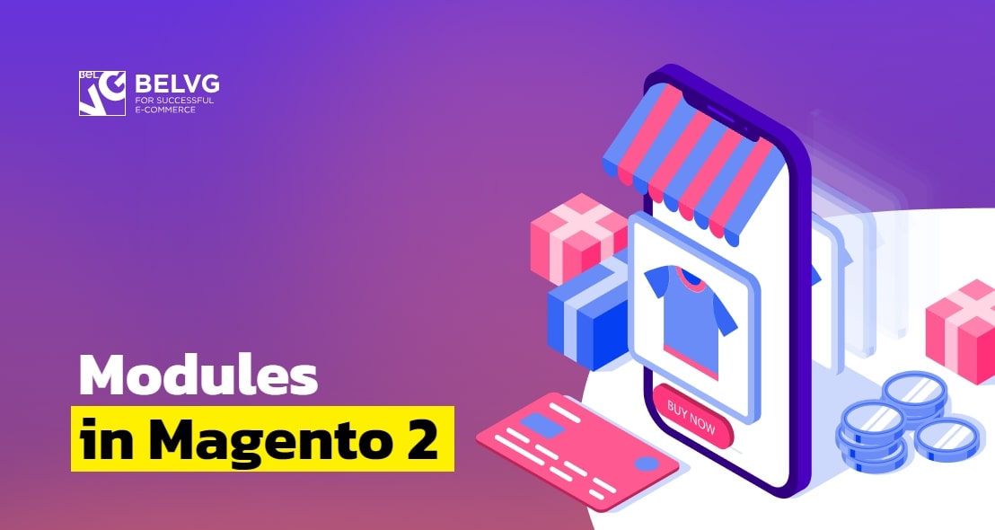 Modules in Magento 2