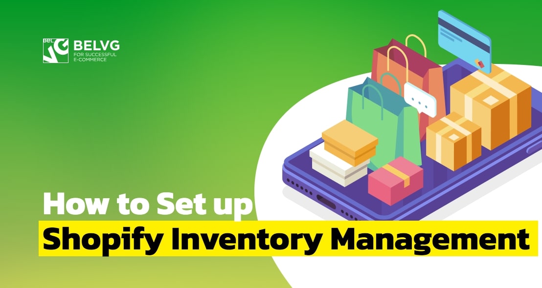 How to Set up Shopify Inventory Management