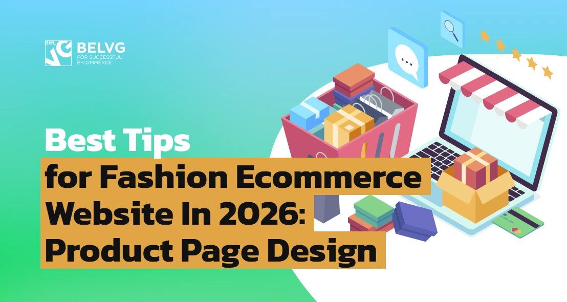 Best Tips for Fashion Ecommerce Website In 2026: Product Page Design